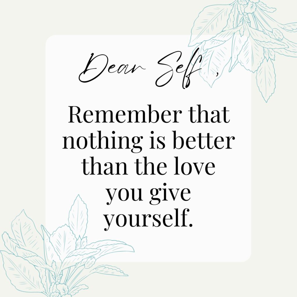 Dear self self-love quote.