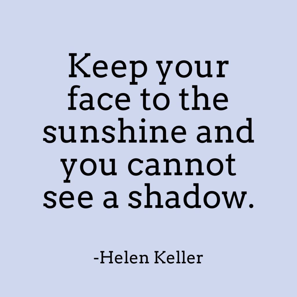 Helen Keller quote.